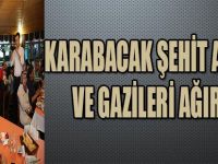 KARABACAK ŞEHİT AİLELERİ VE GAZİLERİ AĞIRLADI