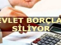 Alınmayan Borç Silinecek!