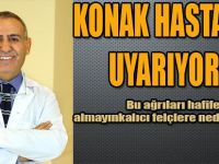 KONAK HASTANESİ UYARIYOR !