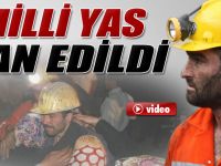 Milli Yas İlan Edildi