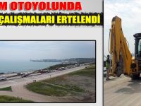 TEM OTOYOLUNDA 2. ETAP ÇALIŞMALARI ERTELENDİ