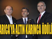 DARICA’YA ALTIN KARAINCA ÖDÜLÜ