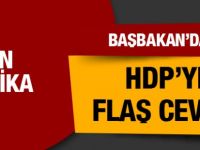 Başbakandan HDP'ye Flaş Cevap!