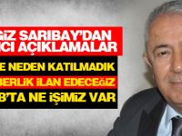 Cengiz Sarıbay'dan çarpıcı açıklamalar