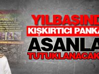 Yılbaşında kışkırtıcı pankart asanlar tutuklanacak mı?