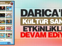 Darıca'da Kültür Sanat Etkinlikleri Devam Ediyor