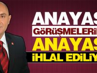 Tahsin Tarhan; “Anayasa Görüşmelerinde Anayasa İhlal Ediliyor!”