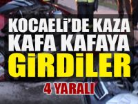 Kocaeli'de kaza: Kafa kafaya girdiler