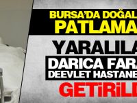 Bursa'da patlama: Yaralılar Darıca Farabi'ye getirildi