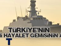 Türkiye'nin yeni hayalet gemisinin adı TCG İZMİT