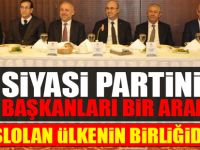 7 Siyasi Partinin İl Başkanları Birarada