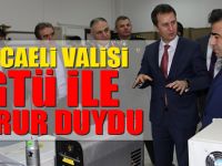 Kocaeli Valisi GTÜ ile gurur duydu