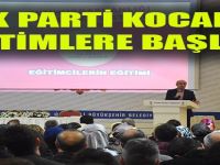 Ak Parti Kocaeli Eğitimlere Başladı
