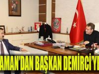 Cemil Yaman'dan Başkan Demirci'ye Ziyaret
