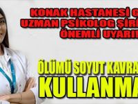 Konak Hastanesi'ndan Önemli Uyarı