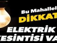 Dikkat! Elektrikler Kesilecek