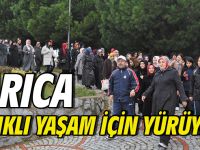 Darıca sağlıklı yaşam için yürüyecek!