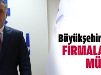 Büyükşehir'den firmalara müjde!