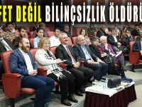 Afet değil bilinçsizlik öldürür