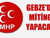 MHP, Gebze'de 'evet' mitingi yapacak
