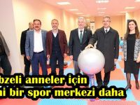 Gebzeli anneler için yeni bir spor merkezi daha