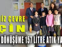 Temiz çevre için geri dönüşüme 157 litre atık yağ