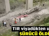 TIR viyadükten uçtu: Sürücü öldü