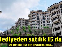 Belediyeden satılık 15 daire