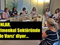 Kadınlar, Gayrimenkul Sektöründe ‘Biz de Varız’ Diyor…