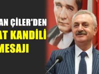 Nail Çiler'den Berat Kandili Mesajı