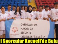 Kocaeli’de Özel Olimpiyatlar Rüzgârı Esti