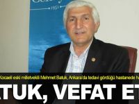 Mehmet Batuk vefat etti