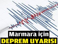 Marmara için deprem uyarısı