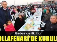 İlk iftar sofrası Mollafenari’de kuruldu