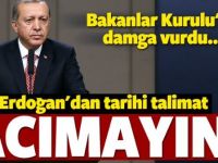 Erdoğan talimatı verdi: 'Gereğini yapın'