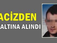 Küçük kızlara tacizden gözaltına alındı