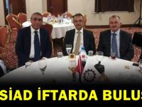 KAISİAD iftarda buluştu