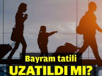 Bayram tatili kararı açıklandı!