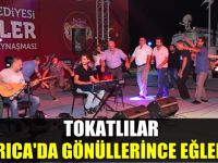 Tokatılar Darıca'da Gönüllerince Eğlendiler