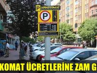 Parkomat'a da zam geldi