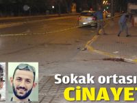 Sokak ortasında cinayet!