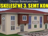 Diliskelesi'ne 3. semt konağı