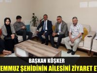 Başkan Köşker'den şehit evine ziyaret