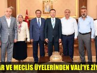 Başkan Toltar ve Meclis Üyelerinden Vali’ye ziyaret