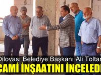 Başkan Toltar, cami inşaatını inceledi