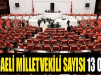 Kocaeli'nin milletvekili sayısı 13 oldu