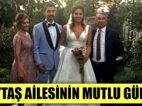 AYTAŞ AİLESİNİN MUTLU GÜNÜ