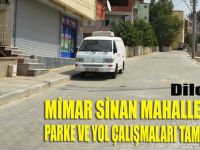 Mimarsinan Mahallesi’nde parke yol çalışmaları tamamlandı