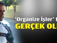 ‘Organize İşler’ filmi Darıca'da gerçek oldu