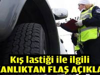 Kış lastiği ile ilgili bakanlıktan flaş açıklama